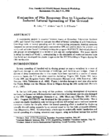 Evaluation of Pile Response Due to Liquefaction  Induced Lateral Spreading of the Ground