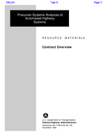 Precursor Systems Analyses of Automated Highway Systems Contract Overview