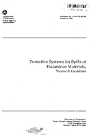 Protective Systems for Spills of Hazardous Materials Volume II Guidelines