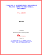 Evaluation of NAVCOMS Vehicle Guidance and Tracking System for Snow Removal Management