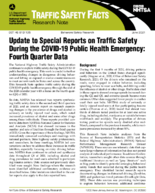Update to Special Reports on Traffic Safety during the COVID19 Public Health Emergency Fourth Quarter Data Traffic Safety Facts