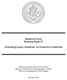 Statistical Policy Working Paper 47 Evaluating Survey Questions An Inventory of Methods