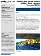 Mobility and Safety Impacts of Work Zone Lane and Shoulder Widths Summary