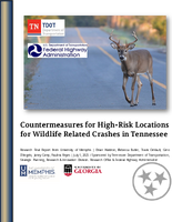 Countermeasures for HighRisk Locations for Wildlife Related Crashes in Tennessee
