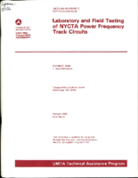 Laboratory and Field Testing of NYCTA Power Frequency Track Circuits