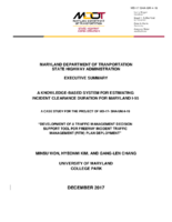 A Knowledgebased System for Estimating Incident Clearance Duration for Maryland  I95 a Case Study for the Project of MD17SHAUM419  Development of a Traffic Management Decision Support Tool for Freeway Incident Traffic Management FITM Plan Deployment