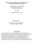 Exploring Ways of Influencing Transport Behaviors by Using Telecommunications Technologies