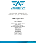FAA Center of Excellence for Alternative Jet Fuels  Environment Annual Technical Report 2021 For the Period October 1 2020  September 30 2021 Volume 1