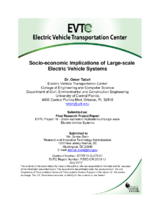 Socioeconomic Implications of Largescale Electric Vehicle Systems