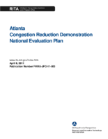 Atlanta Congestion Reduction Demonstration National Evaluation Plan 2011