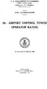 Part 26 Airport Control Tower Operator Rating