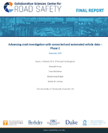 Advancing Crash Investigation With Connected and Automated Vehicle Data  Phase 2