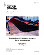 Evaluation of Variable Curvature Snow Plow Blades