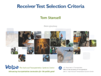 Receiver Test Selection Criteria