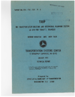 TRIP  The Transportation Routing and Intermodal Planning System  an Aid for Todays Traveler