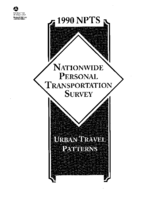 NPTS Urban Travel Patterns 1990 Nationwide Personal Transportation Survey NPTS