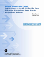 Alabama Demonstration Project Improvements to the US 280 Corridor from Hollywood Blvd to Doug Baker Blvd in Birmingham Alabama