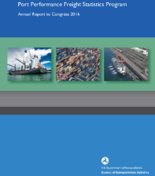 Port Performance Freight Statistics Program Annual Report to Congress 2016