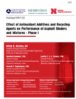 Effect of Antioxidant Additives and Recycling Agents on Performance of Asphalt Binders and Mixtures  Phase I