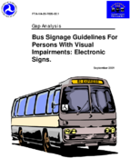 Bus Signage Guidelines for Persons With Visual Impairments Electronic Signs Gap Analysis