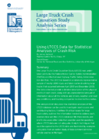 Large Truck Crash Causation Study LTCCS Analysis Series Using LTCCS Data for Statistical Analyses of Crash Risk