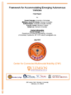 Framework for Accommodating Emerging Autonomous Vehicles