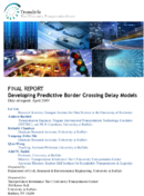 Developing Predictive Border Crossing Delay Models