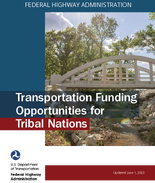 Transportation Funding Opportunities for Tribal Nations