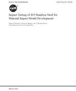 Impact Testing of 410 Stainless Steel for Material Impact Model Development