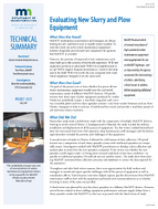 Evaluating New Slurry and Plow Equipment Summary