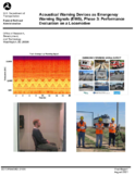 Acoustical Warning Devices as Emergency Warning Signals EWS Phase 3 Performance Evaluation on a Locomotive
