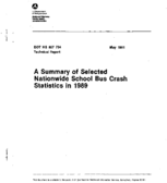 A Summary of Selected Nationwide School Bus Crash Statistics in 1989