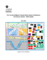 FTA Transit Intelligent Transportation System Architecture Consistency Review  2010 Update