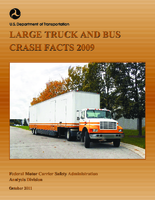 Large Truck and Bus Crash Facts 2009