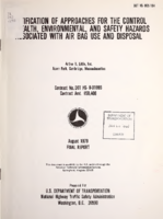 Identification of Approaches for the Control of Health Environmental and Safety Hazards Associated With Air Bag Use and Disposal