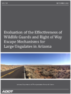 Evaluation of the Effectiveness of Wildlife Guards and Right of Way Escape Mechanisms for Large Ungulates in Arizona