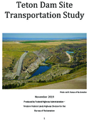 Teton Dam Site Transportation Study