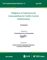 Mitigation of Cybersecurity Vulnerabilities for Traffic Control Infrastructure