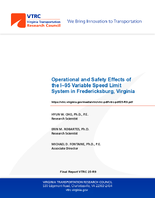 Operational and Safety Effects of the I95 Variable Speed Limit System in Fredericksburg Virginia