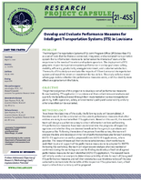 Develop and Evaluate Performance Measures for Intelligent Transportation Systems ITS in Louisiana Research Project Capsule 214SS