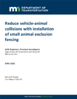 Reduce VehicleAnimal Collisions With Installation of Small Animal Exclusion Fencing