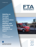 Mobility on Demand Sandbox Demonstration Adaptive Mobility with Reliability and Efficiency AMORE Final Report