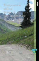 Transportation and the Bureau of Land Management