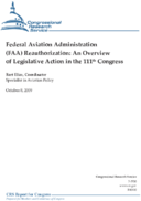 Federal Aviation Administration FAA Reauthorization An Overview of Legislative Action in the 111th Congress