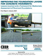 Improving the Foundation Layers for Concrete Pavements Lessons Learned and a Framework for Mechanistic Assessment of Pavement Foundations