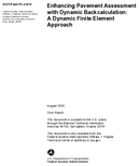 Enhancing Pavement Assessment with Dynamic Backcalculation A Dynamic Finite Element Approach