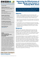 Improving the Effectiveness of Zipper Merge Lane Control in Freeway Work Zones Summary
