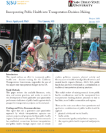 Incorporating Public Health into Transportation Decision Making Summary