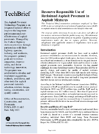 Resource Responsible Use of Reclaimed Asphalt Pavement in Asphalt Mixtures tech brief