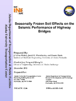 Seasonally Frozen Soil Effects on the Seismic Performance of Highway Bridges Report